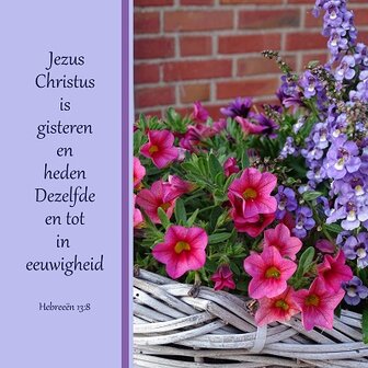 Gisteren en heden (Hebr. 13:8)